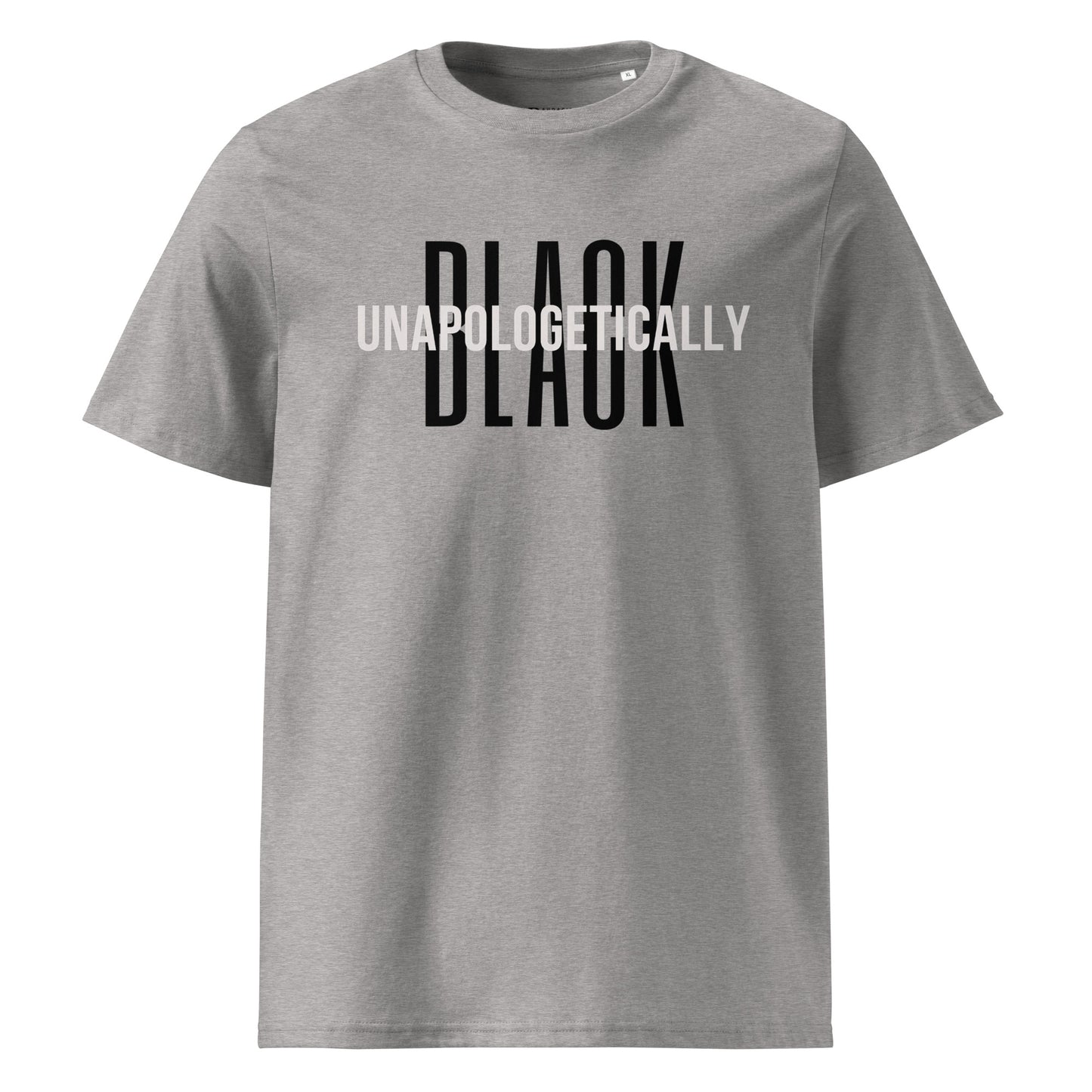 Unapologetically Black  Unisex organic cotton t-shirt