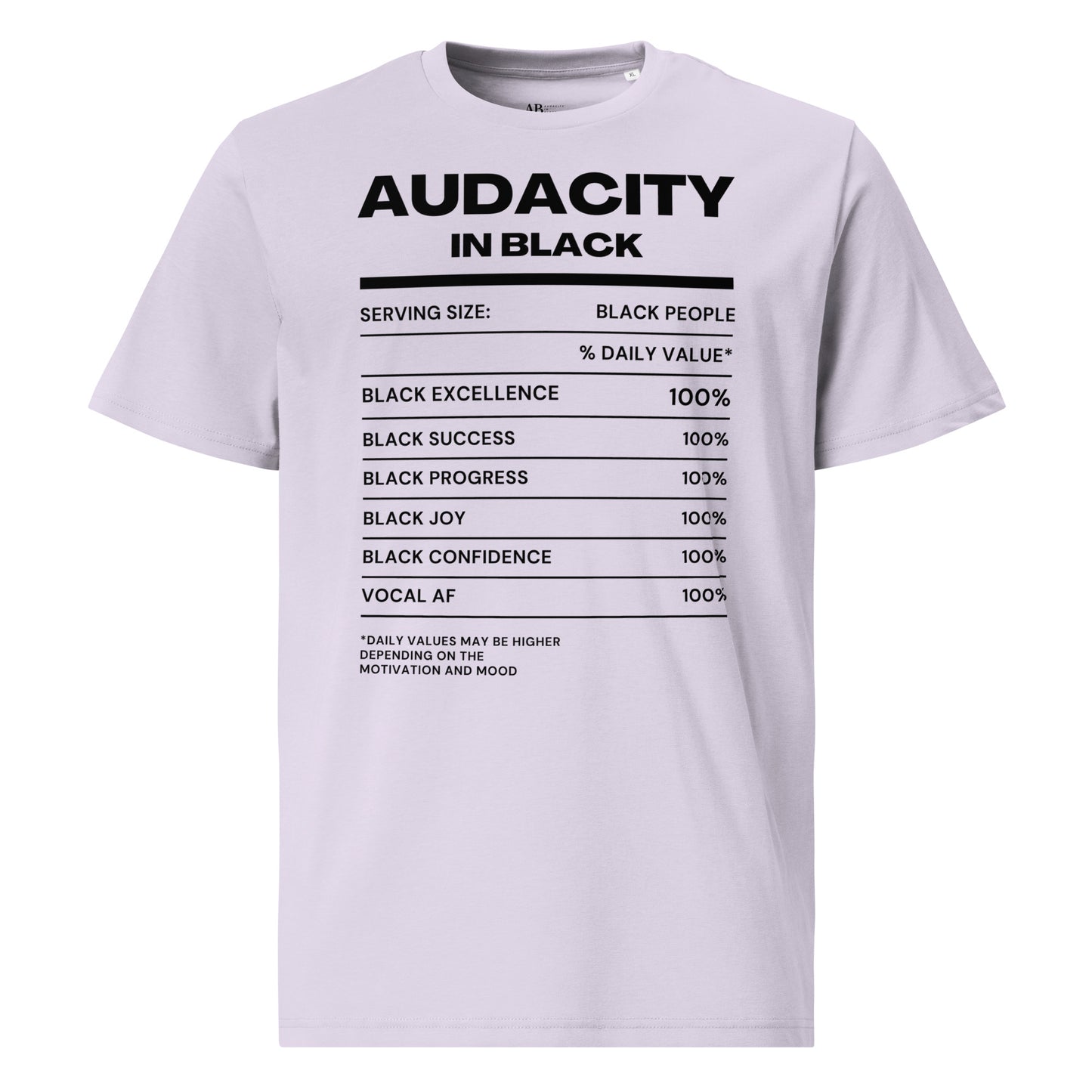 Audacity In Black DV (Unisex) organic cotton t-shirt
