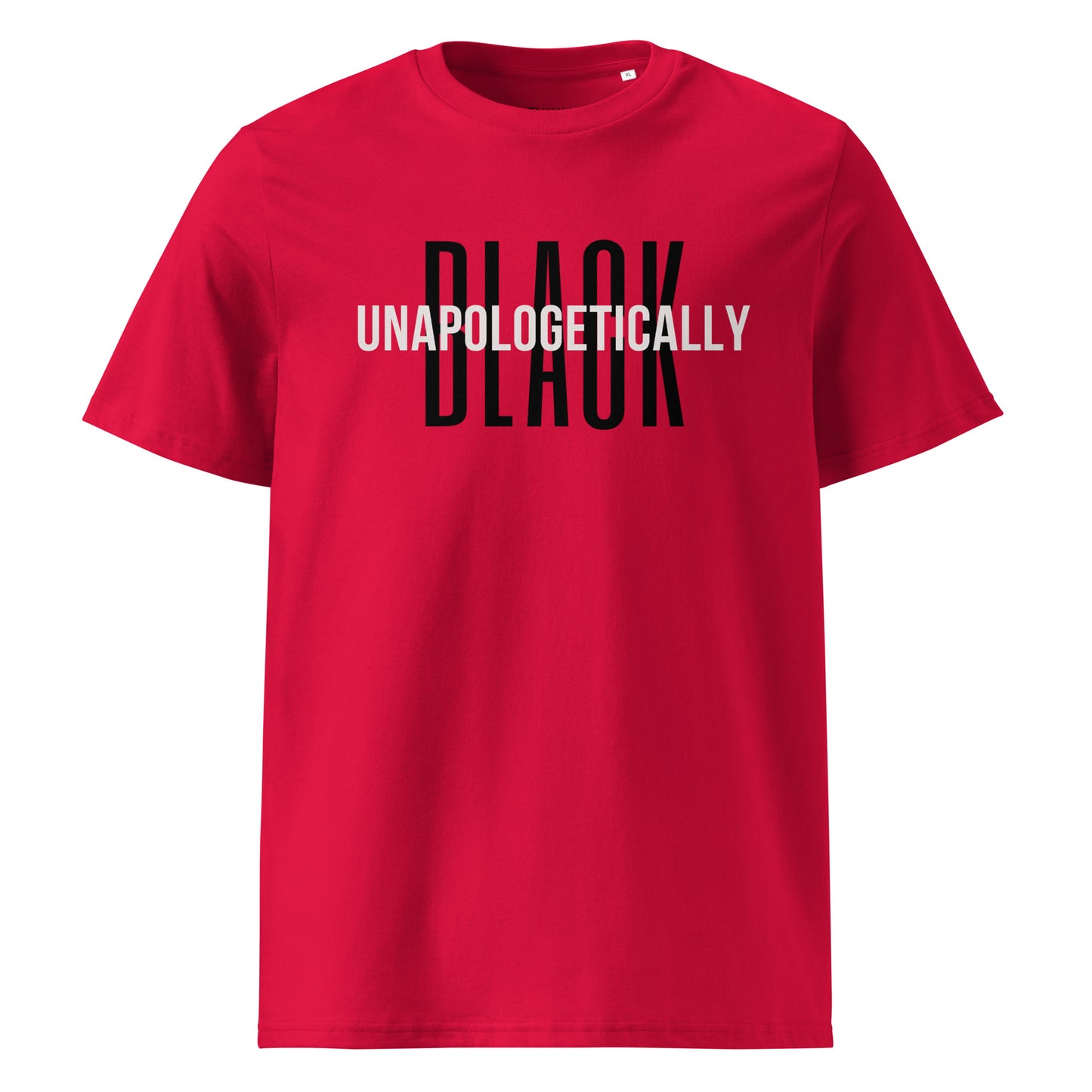 Unapologetically Black  Unisex organic cotton t-shirt