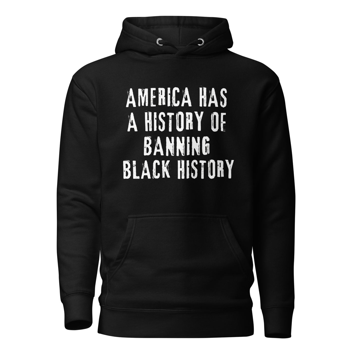 America Has A History....(Unisex) Hoodie