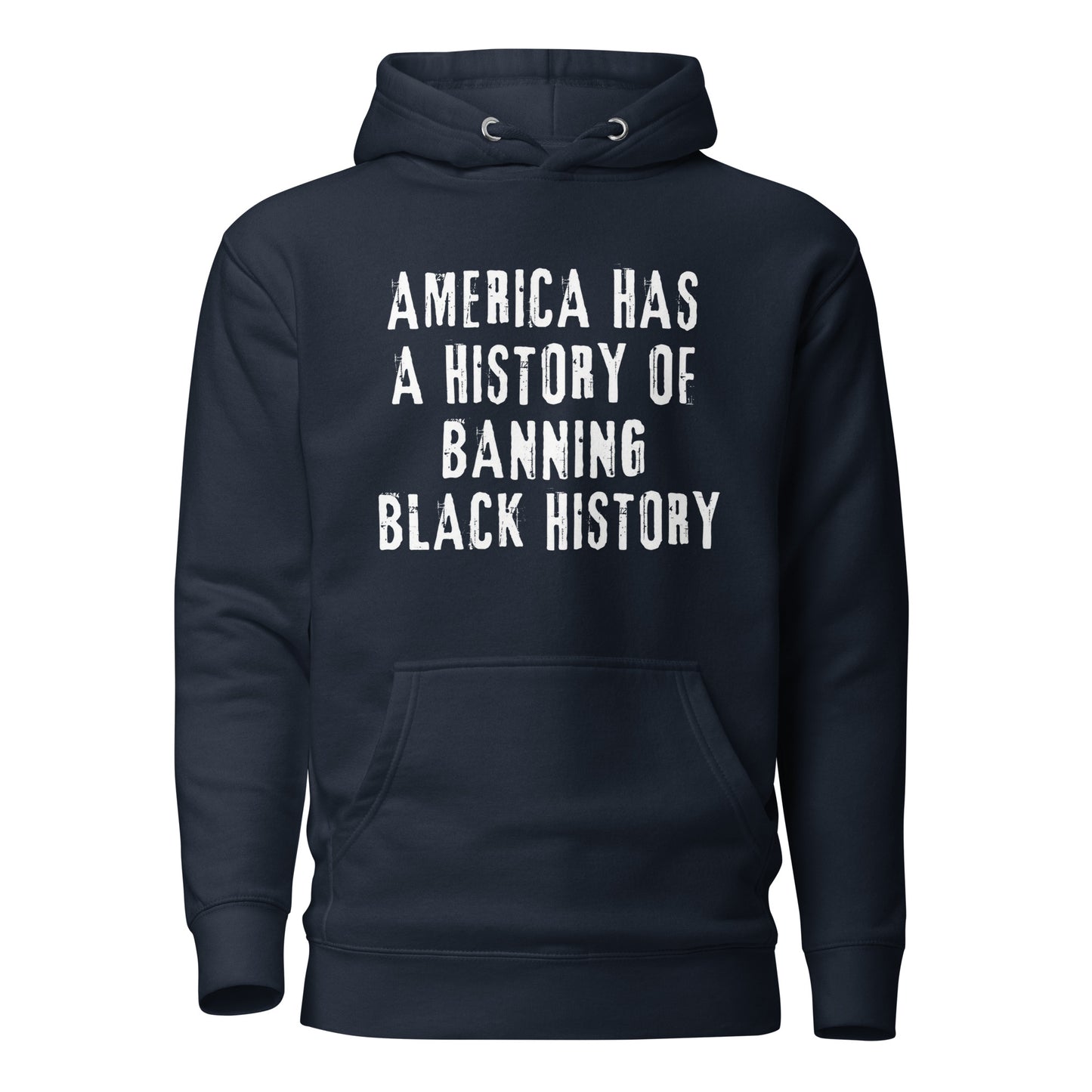 America Has A History....(Unisex) Hoodie